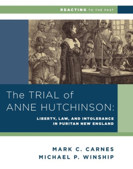 The Trial of Anne Hutchinson
