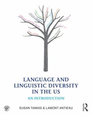 Language and Linguistic Diversity in the US
