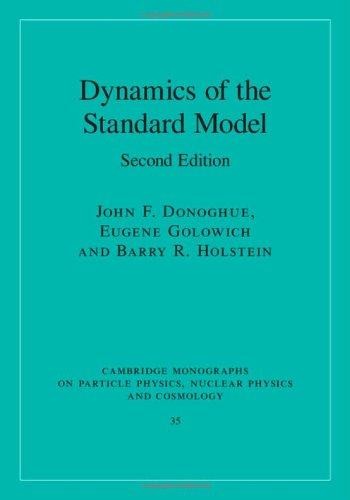 Dynamics of the Standard Model (Revised)