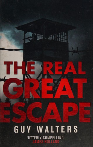 The Real Great Escape