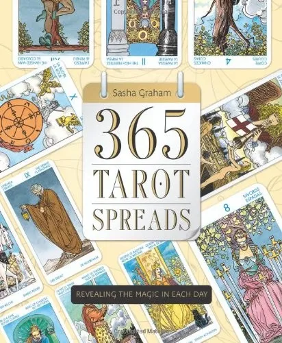 365 Tarot Spreads : Revealing the Magic in Each Day