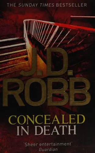 Concealed in Death : An Eve Dallas thriller (Book 38)