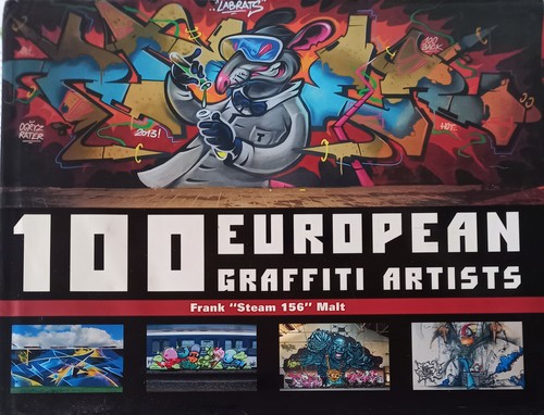 100 European Graffiti Artists