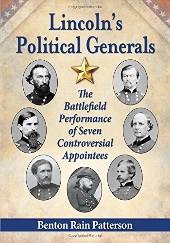 Lincoln's Political Generals