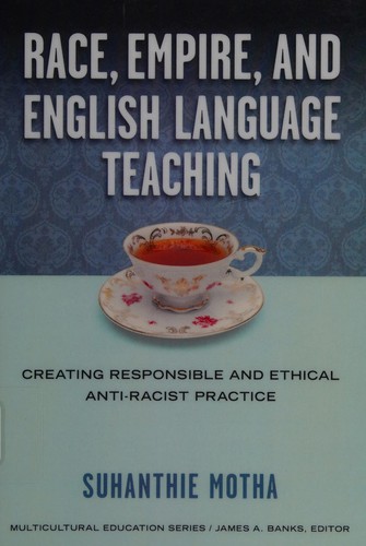 Race, Empire, and English Language Teaching