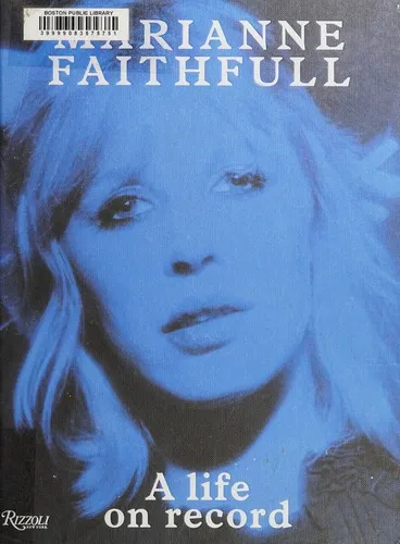 Marianne Faithfull : A Life on Record