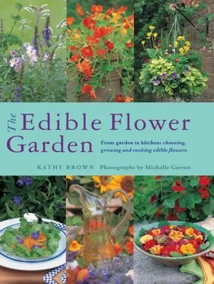 Edible Flower Garden, The