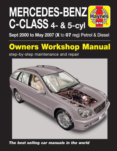 Mercedes-Benz C-Class Petrol & Diesel (Sept 00 - May 07) Haynes Repair Manual
