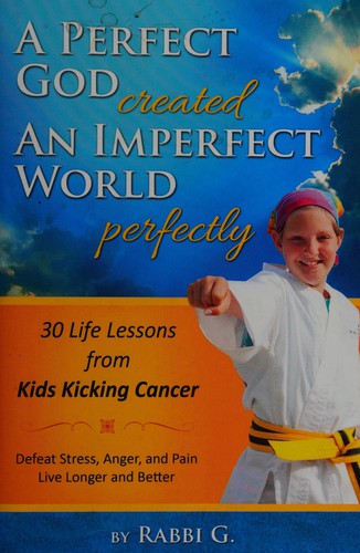 A Perfect God Created An Imperfect World Perfectly