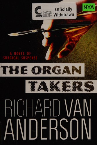 The Organ Takers