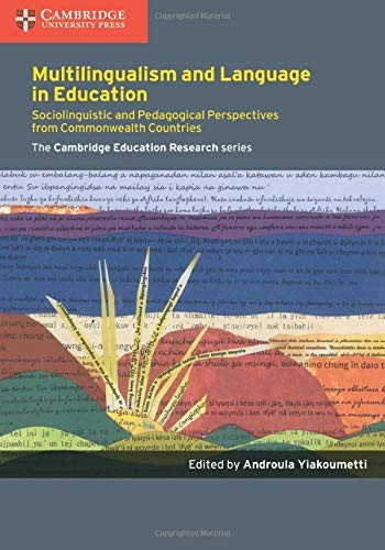 Multilingualism and Language in Education