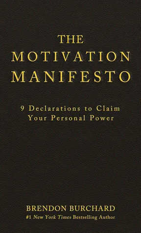 The Motivation Manifesto
