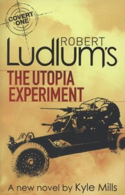 Robert Ludlum's The Utopia Experiment