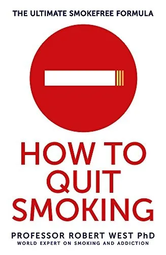 How To Quit Smoking : The Ultimate SmokeFree Formula