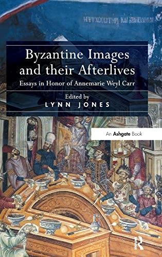 Byzantine Images and their Afterlives