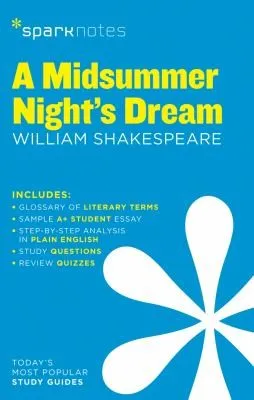 A Midsummer Night's Dream SparkNotes Literature Guide : Volume 44