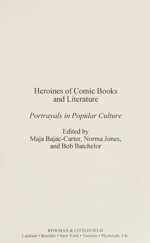 Heroines of Comic Books and Literature