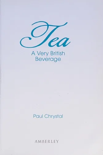 Tea : A Very British Beverage