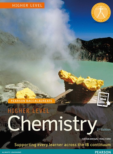 Pearson Baccalaureate Chemistry Higher Level 2nd edition print and online edition for the IB Diploma