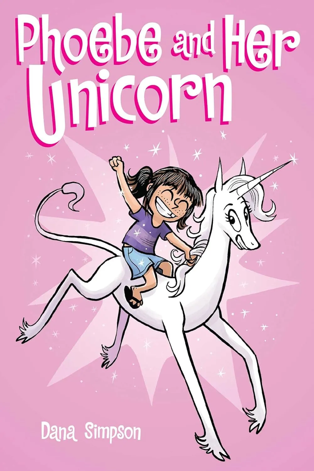 Phoebe and Her Unicorn : Volume 1