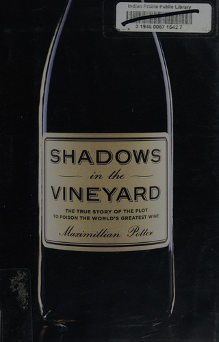 Shadows in the Vineyard
