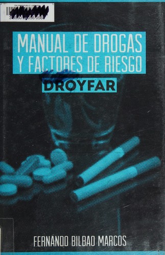 Manual de Drogas y Factores de Riesgo Droyfar