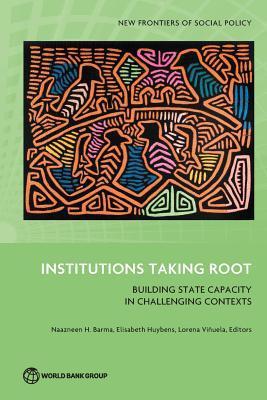 Institutions taking root