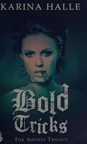 Bold Tricks (The Artists Trilogy 3)