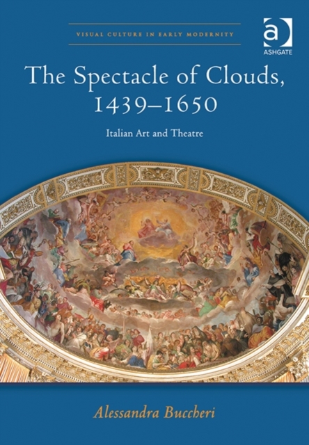 The Spectacle of Clouds, 1439–1650
