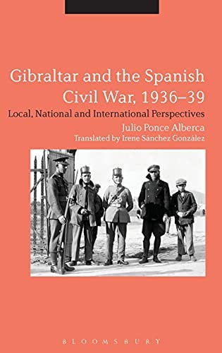 Gibraltar and the Spanish Civil War, 1936-39