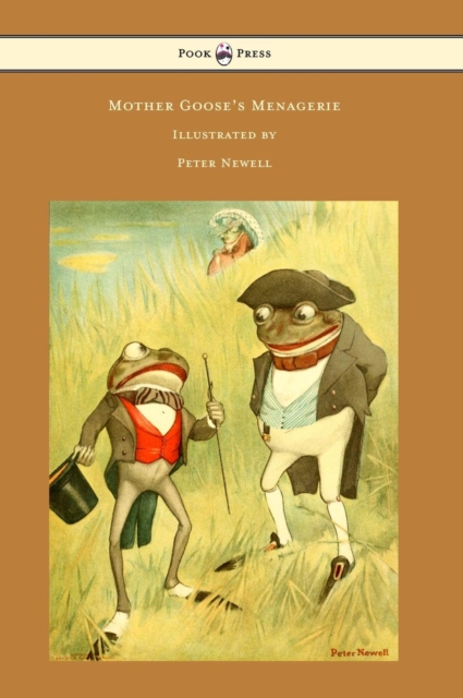 Mother Goose's Menagerie - Illustrated by Peter Newell