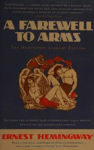 A Farewell to Arms : The Hemingway Library Edition