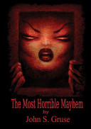 The Most Horrible Mayhem
