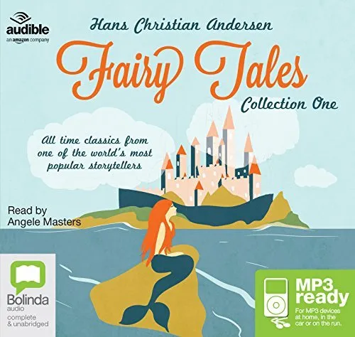 Fairy Tales by Hans Christian Andersen Collection One