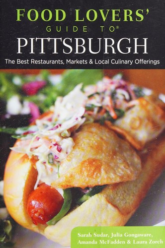 Food Lovers' Guide to® Pittsburgh