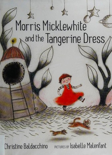 Morris Micklewhite and the Tangerine Dress