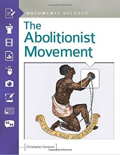 The Abolitionist Movement