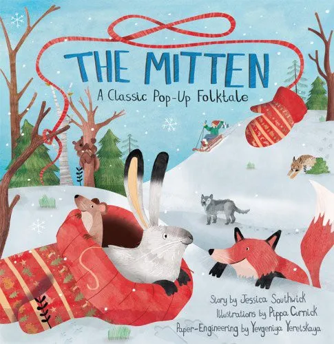 The Mitten : A Classic Pop-Up Folktale