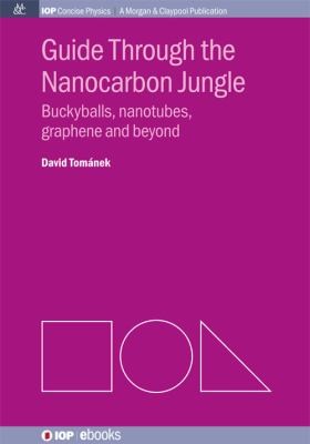 Guide Through the Nanocarbon Jungle