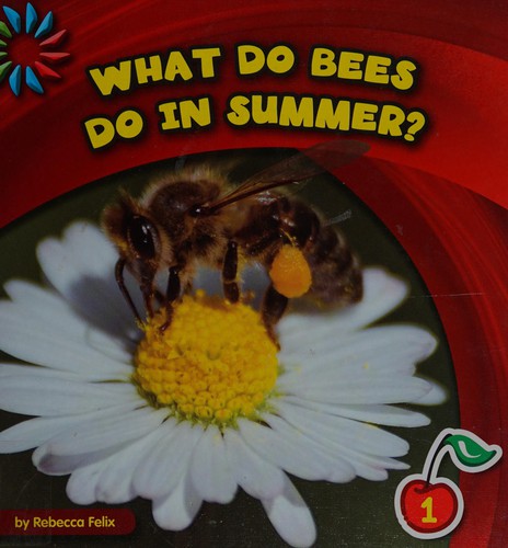 What Do Bees Do in Summer?