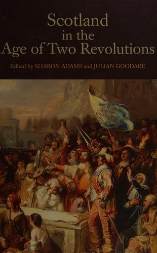 Scotland in the Age of Two Revolutions