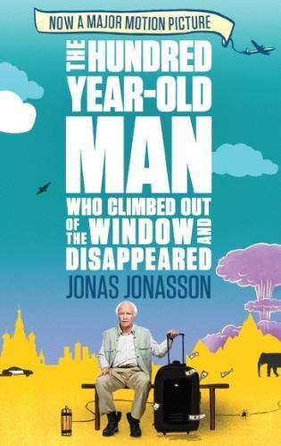 The Hundred-year-old Man Who Climbed Out of the Window and Disappeared