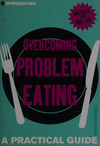 Introducing Overcoming Problem Eating
