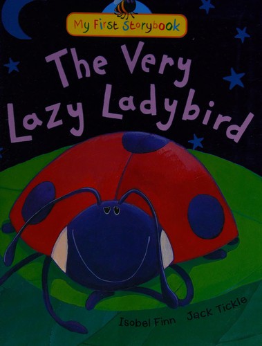 The Very Lazy Ladybird