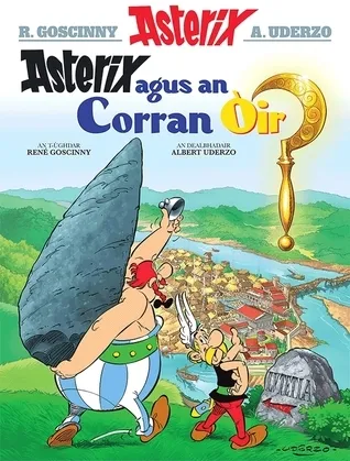 Asterix Agus an Corran OIr (Gaelic)