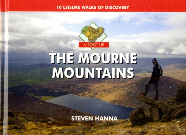 A Boot Up the Mourne Mountains