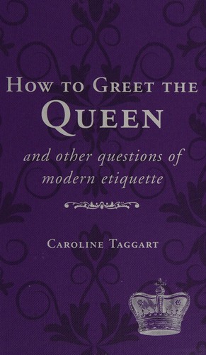 How to Greet the Queen