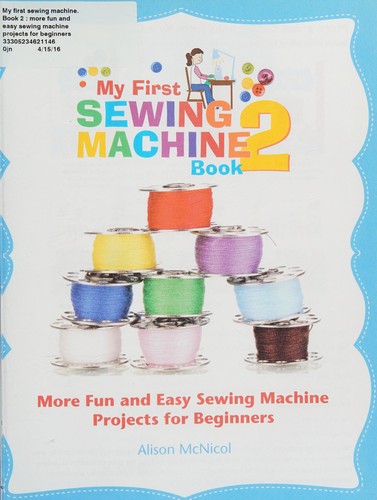 My First Sewing Machine 2