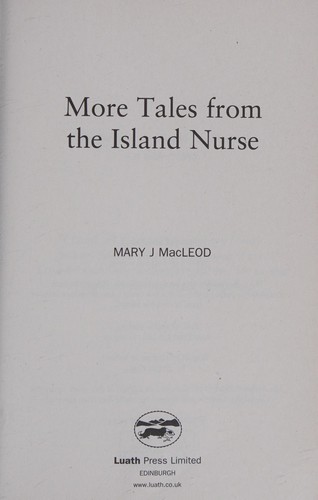 More Tales from The Island Nurse