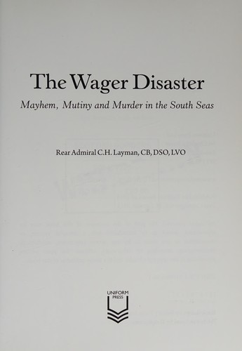 The Wager Disaster